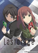 Lostorage incited WIXOSS/ʧɿWIXOSS