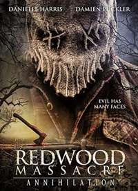 Redwood Massacre: Annihilation